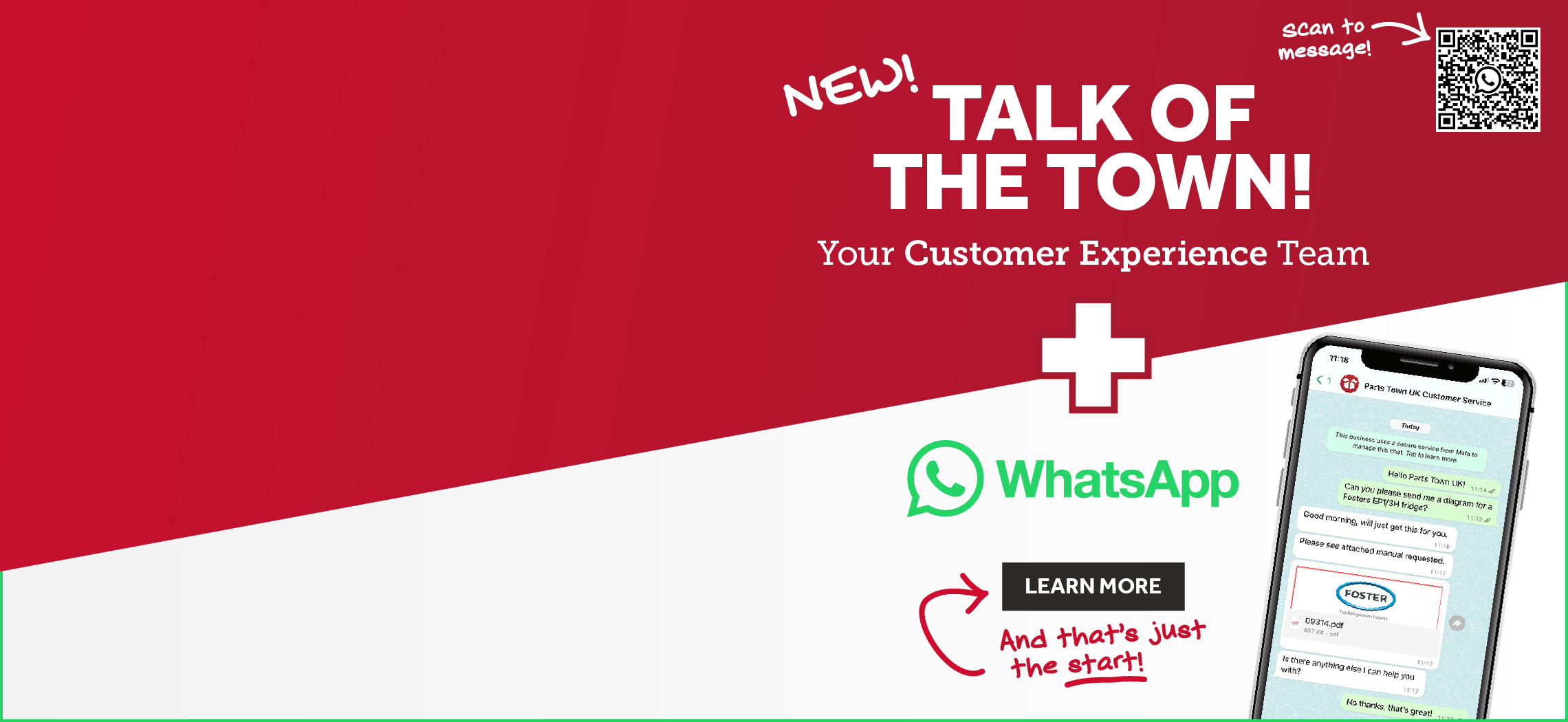 Talk of the Town. Your Customer Experience Team + WhatsApp. Learn More.